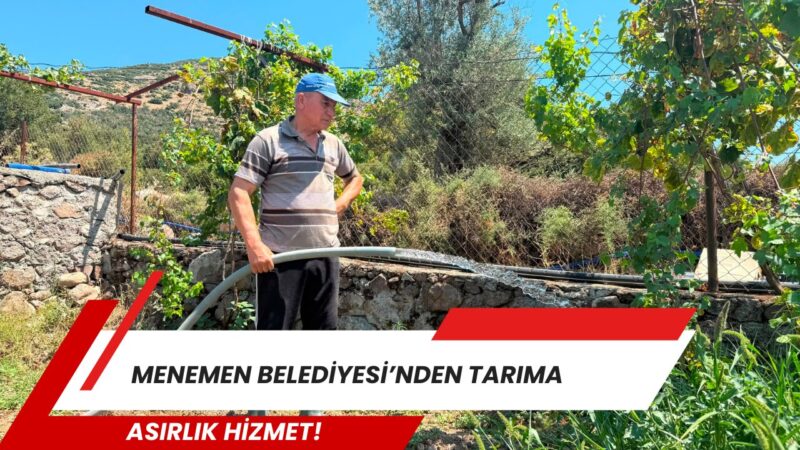Menemen Belediyesi, yüz yıldır taşıma suyla sulanan Ayvacık köyünde toprakla