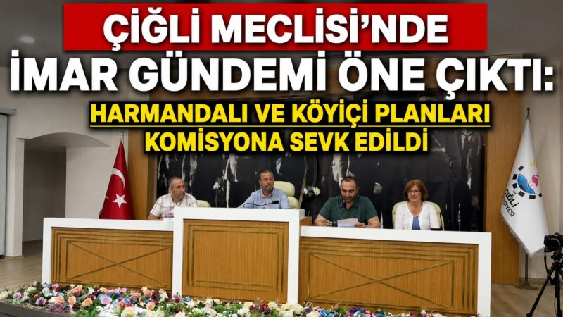 Çiğli Belediyesi Temmuz Ayı Olağan Meclis Toplantısı'nın ilk oturumu, Belediye