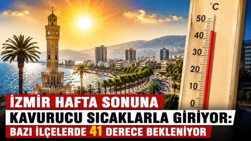 İzmir'de hafta sonu etkisini artıracak sıcak hava dalgası nedeniyle termometreler