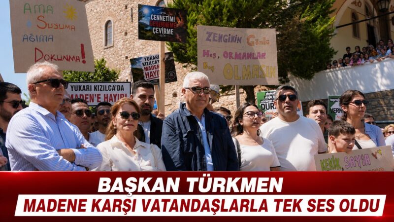 Kemalpaşa Belediye Başkanı Mehmet Türkmen, Yukarıkızılca'da maden arama çalışmalarına karşı