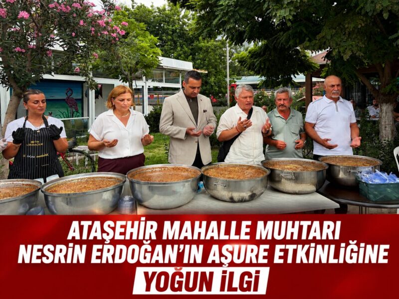 Çiğli’nin en büyük mahallesi Ataşehir’de birlik ve beraberlik buluşması