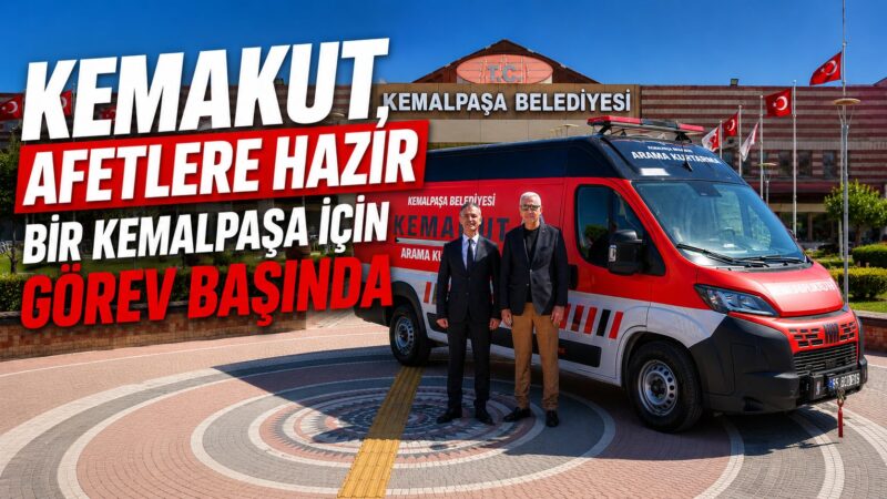 Afetlere karşı daha hazırlıklı bir Kemalpaşa hedefiyle çalışmalarını sürdüren Kemalpaşa
