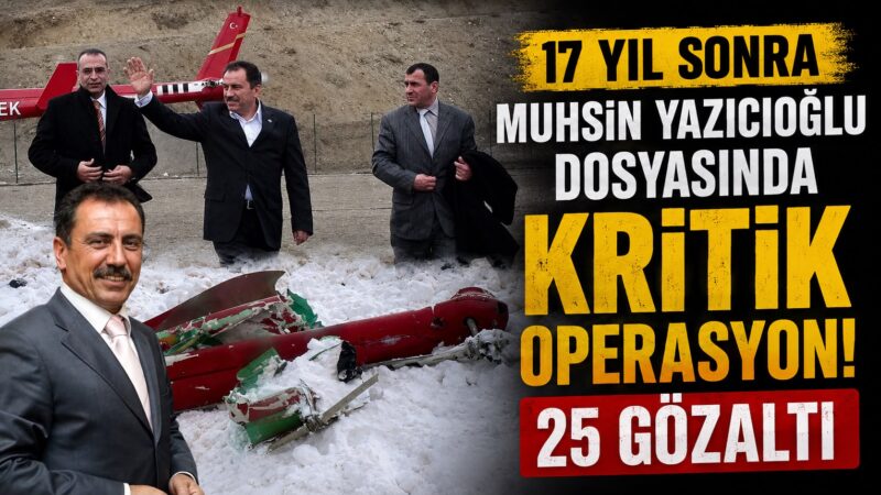 Büyük Birlik Partisi Kurucu Genel Başkanı Muhsin Yazıcıoğlu’nun hayatını kaybettiği