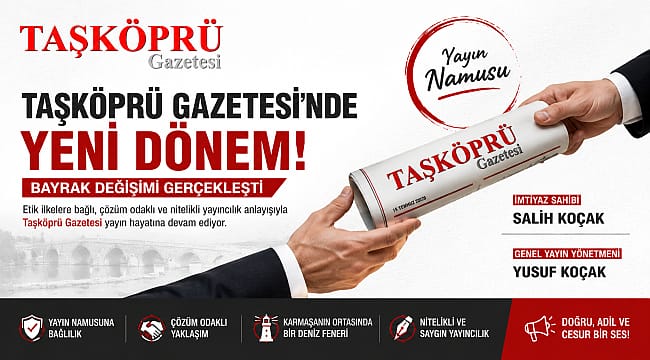 Taşköprü Gazetesi’nin imtiyaz sahipliği ve yönetimi el değiştirdi.