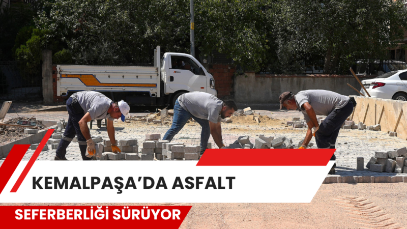 Kemalpaşa’da yol yatırımları hız kazanırken, özellikle üretim yolları başta olmak