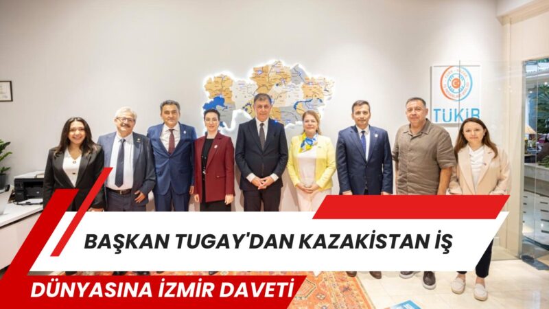 İzmir Büyükşehir Belediye Başkanı Dr. Cemil Tugay ile beraberindeki İzmir