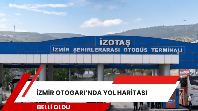 İzmir Büyükşehir Belediyesi, hukuk mücadelesini kazanmasının ardından İzmir Otogarı’nın işletme