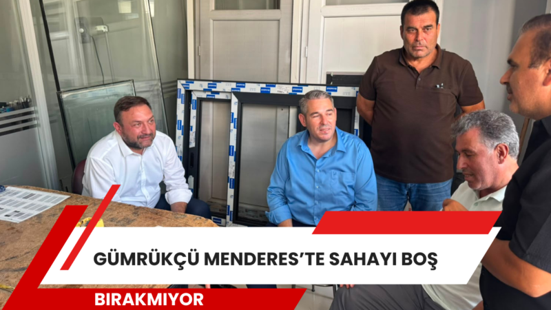 Menderes İradesine Sahip Çıkıyor, CHP Yönetiminin Devamını İstiyor