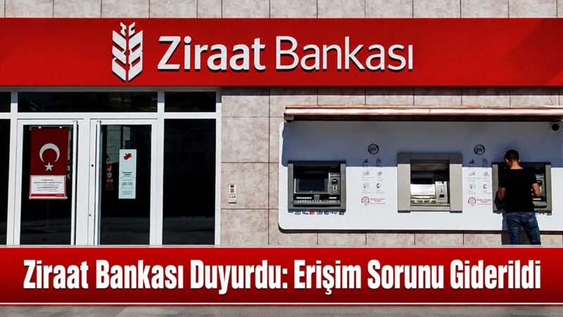 Ziraat Bankası, gece saatlerinde gerçekleştirilen planlı bakım çalışması sırasında meydana