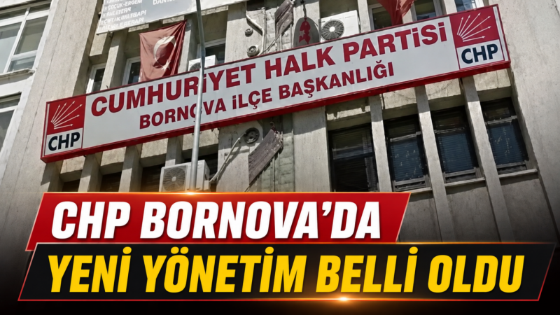 CHP Bornova İlçe Başkanlığı’nda yeni dönem başladı. İlçe başkanlığı görevine