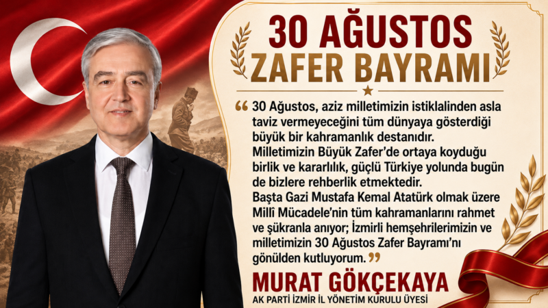 30 Ağustos, aziz milletimizin istiklalinden asla taviz vermeyeceğini tüm dünyaya