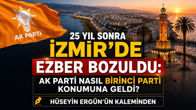 &nbsp; İzmir’de 25 yıldır bir türlü birinci olamayan AK Parti,