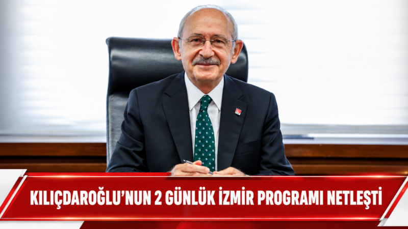 CHP Genel Başkanı Kemal Kılıçdaroğlu’nun 2-3 Eylül 2026 tarihlerinde gerçekleştireceği