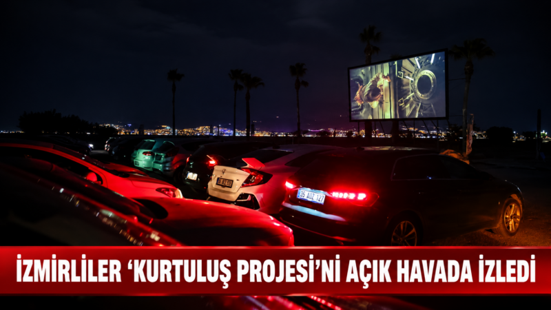 İzmir Büyükşehir Belediyesi’nin düzenlediği “Yeniden Sinematek Arabada Film Keyfi” etkinliğinde