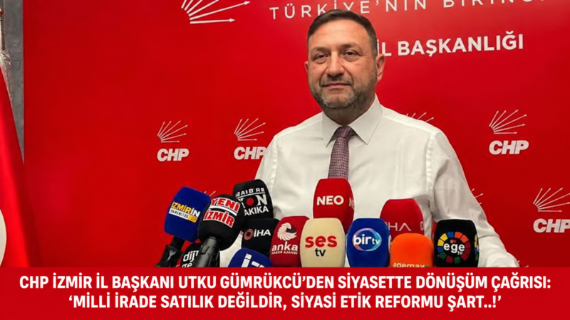 CHP İzmir İl Başkanı Utku Gümrükçü, son dönemde artış gösteren