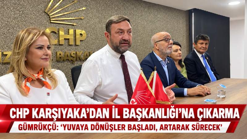 Karşıyaka İlçe Örgütü’nü ağırlayan CHP İzmir İl Başkanı Utku Gümrükçü,
partiden