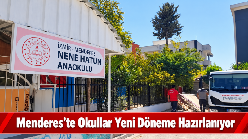 Menderes Belediyesi tarafından ilçe genelinde yer alan okullarda temizlik ve