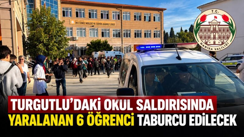 Manisa’nın Turgutlu ilçesinde 22 Eylül’de meydana gelen saldırıda yaralanan öğrencilerin