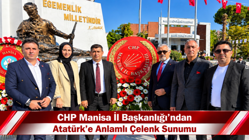 ​Cumhuriyet Halk Partisi (CHP) Manisa İl Başkanlığı, Gazi Mustafa Kemal