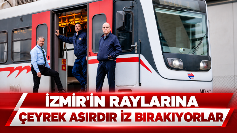 İzmir Büyükşehir Belediyesi’nin metro ve tramvay sistemlerini işleten İzmir Metro