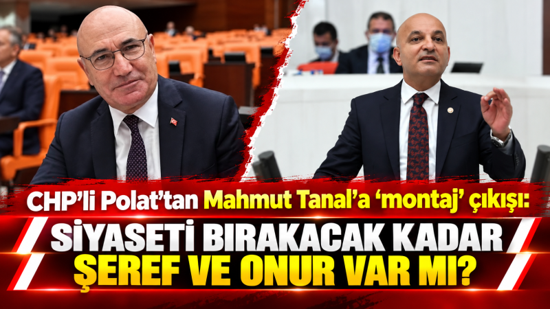 CHP İzmir Milletvekili Mahir Polat, montaj WhatsApp görseli paylaştığını öne