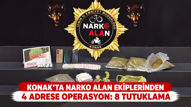 İzmir’in Konak ilçesinde uyuşturucu madde ticareti ve kullanımının önlenmesine yönelik